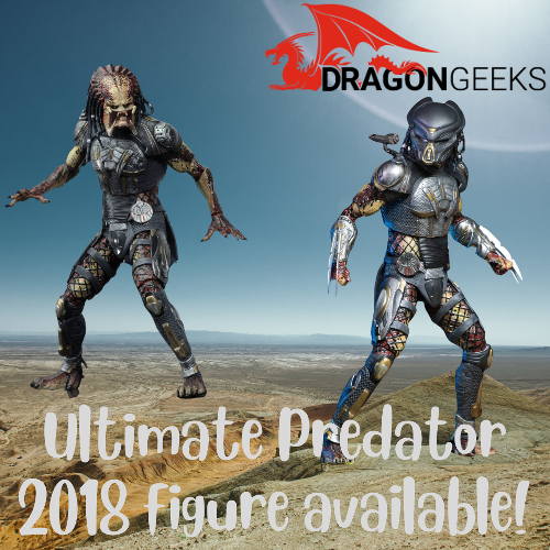 The Ultimate Predator 2018 in stock at DragonGeeks. The new Predator 2018 – Ultimate Predator 7? Scale Figure is available now. It includes masked and unmasked head sculpts, interchangeable hands, swap out forearms, wrist blades and more. From the 2018 film.


