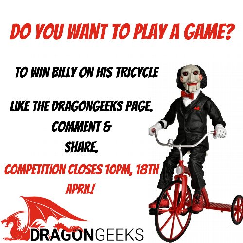 Do you want to play a game? Do you want to win Billy on his Tricycle then why not play our game? Do you want to play a game? Do you want to win Billy on his Tricycle then why not play our game? Like the DragonGeeks Facebook Page, or our Instagram page, comment and share! 
https://www.facebook.com/dragongeeks.ukhttps://www.instagram.com/dragongeeks2021 